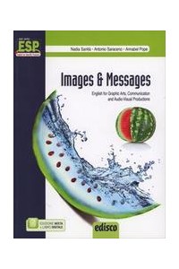 images-and-messages-english-for-graphic-arts-communication-and-audio-visual-production-vol-u