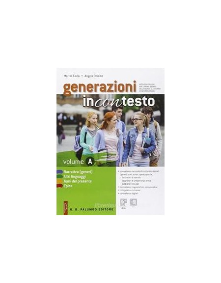 generazioni-incontesto-narrativa-generi-altri-linguaggi-temi-del-presente-epica-vol-u