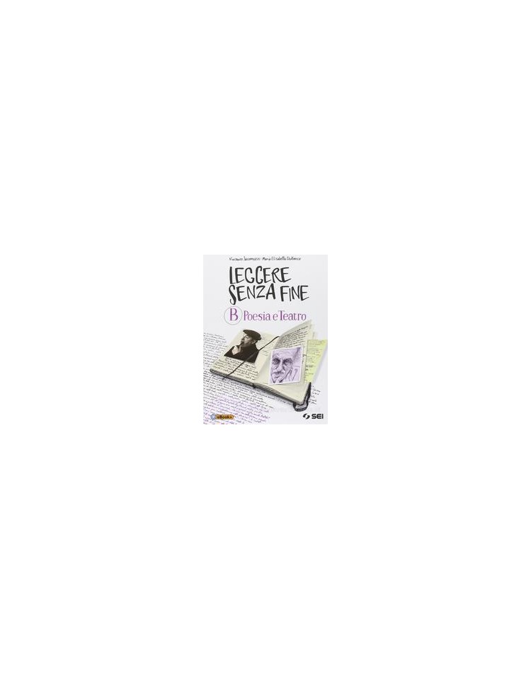 leggere-senza-fine---vol-b-vol-b---poesia-e-teatro-vol-u