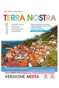 terra-nostra-vol-1a-europa-italia-paesaggi-popolazione-economia-1b-viaggio-italia-vol-1