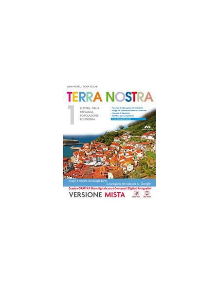 terra-nostra-vol-1a-europa-italia-paesaggi-popolazione-economia-1b-viaggio-italia-vol-1