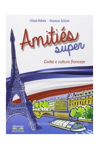 amities-super-civilta-e-cultura-francese-vol-u