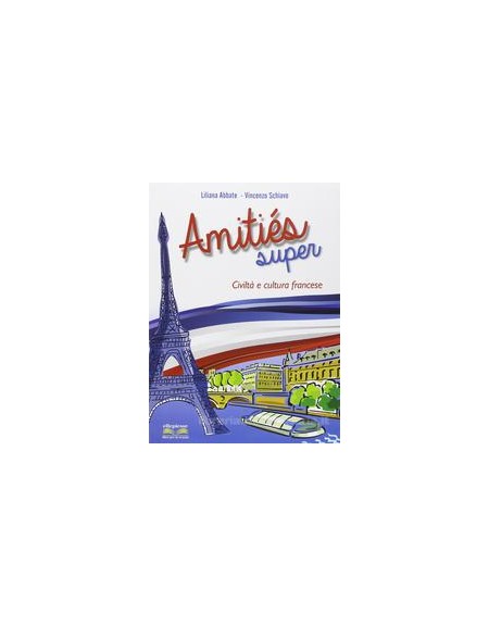 amities-super-civilta-e-cultura-francese-vol-u