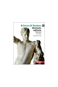 cricco-di-teodoro-il-1-vers-verde-lm-libro-misto-itinerario-nellarte--dalla-preistoria-alle