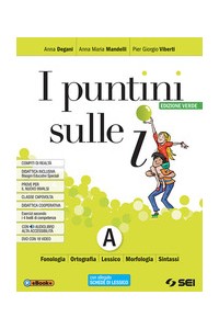 puntini-sulle-i-i--edizione-verde--semipack-senza-tomi-b-e-l-vol-advdschede-lessicoschemi