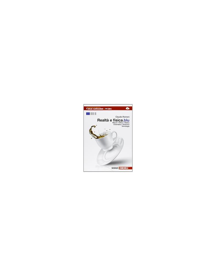 realt-e-fisica-ed-blu-libro-digitale-multimediale-ebook-multim--libro-misure-ottica-statica