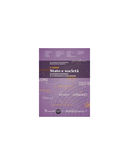 nuovo-stato-e-societa-il-set---edizione-mista-dizionario-ragionato-di-cittadinanza-e-costituzione