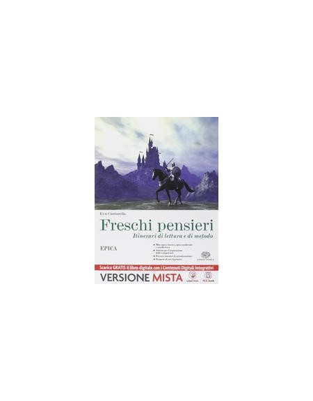 freschi-pensieri--itinerari-di-lettura-e-di-metodo-epica-vol-u