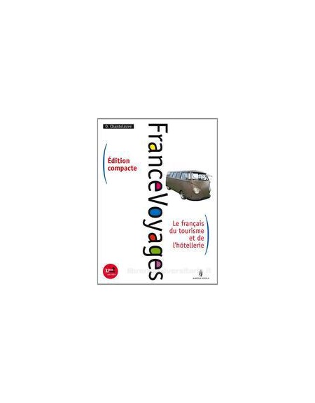 francevoyages-compact-francese-per-il-turismo-vol-u