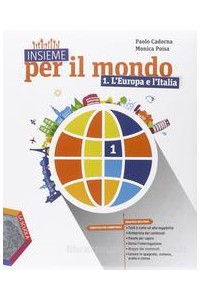 insieme-per-il-mondo-leuropa-e-litalia---atlante-1---regioni-ditalia-vol-1