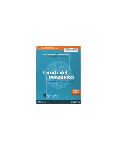 i-nodi-del-pensiero-1--edizione-con-clil-dalle-origini-alla-scolastica-vol-1